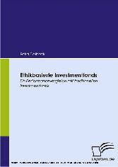 Ethikbasierte Investmentfonds