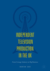 Independent Television Production in the UK