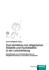 Zum Verhältnis von Allgemeiner Didaktik und Fachdidaktik in der Lehrerbildung