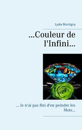 ... couleur de l&apos;Infini...