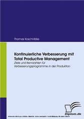 Kontinuierliche Verbesserung mit Total Productive Management.