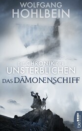 Die Chronik der Unsterblichen - Das Dämonenschiff