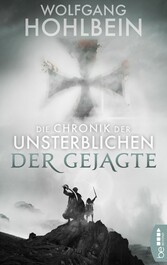 Die Chronik der Unsterblichen - Der Gejagte