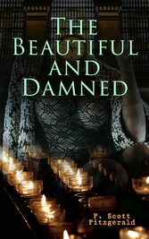 The Beautiful and Damned