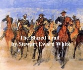 The Blazed Trail