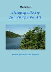 Alltagsgedichte für Jung und Alt