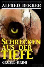 Schrecken aus der Tiefe