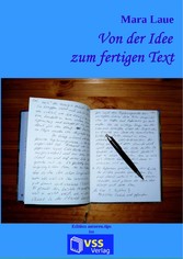 Von der Idee zum fertigen Text