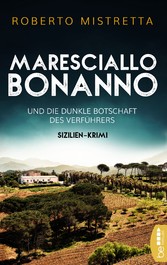 Maresciallo Bonanno und die dunkle Botschaft des Verführers