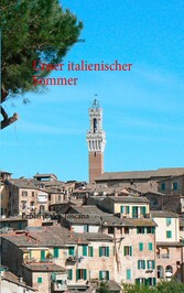 Unser italienischer Sommer