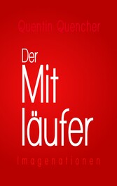 Der Mitläufer