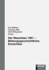 Der Mauerbau 1961