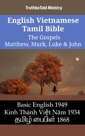 English Vietnamese Tamil Bible - The Gospels - Matthew, Mark, Luke & John