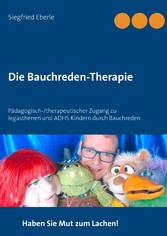 Die Bauchreden-Therapie