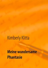 Meine wundersame Phantasie