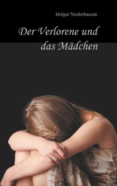 Der Verlorene und das Mädchen