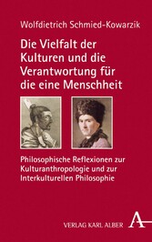 Die Vielfalt der Kulturen und die Verantwortung für die eine Menschheit