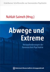 Abwege und Extreme