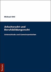 Arbeitsrecht und Berufsbildungsrecht