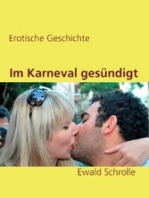 Im Karneval gesündigt