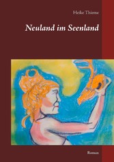 Neuland im Seenland