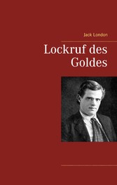 Lockruf des Goldes