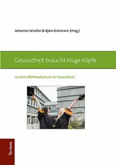 Gesundheit braucht kluge Köpfe