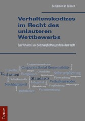 Verhaltenskodizes im Recht des unlauteren Wettbewerbs