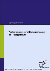 Performance- und Risikomessung bei Hedgefonds