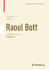 Raoul Bott: Collected Papers