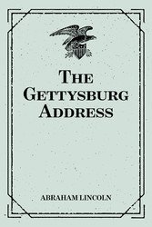 The Gettysburg Address