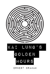 Kai Lung's Golden Hours