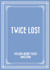 Twice Lost