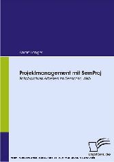 Projektmanagement mit SemProj. Kollaboratives Arbeiten im Semantic Web