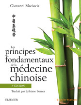 Les principes fondamentaux de la médecine chinoise, 3e édition