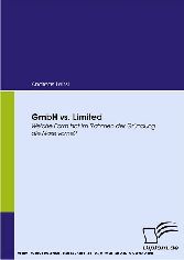 GmbH vs. Limited. Welche Form hat im Rahmen der Gründung die Nase vorne?