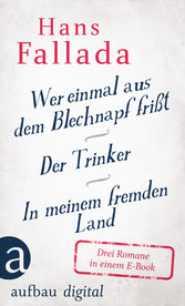 Wer einmal aus dem Blechnapf frißt - Der Trinker - In meinem fremden Land