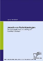 Jenseits von Partei-Ideologien. Der Sprachgebrauch im Landtag von Nordrhein-Westfalen