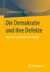 Die Demokratie und ihre Defekte