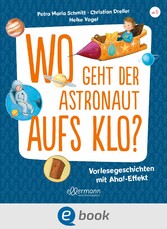 Wo geht der Astronaut aufs Klo?