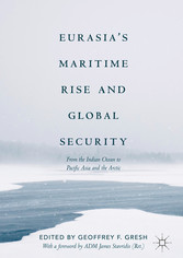 Eurasia's Maritime Rise and Global Security