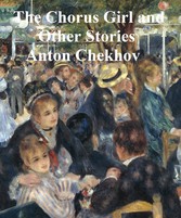 The Chorus Girl and Other Stories