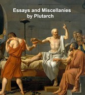 Essays and Miscellanies