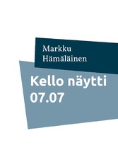 Kello näytti 07.07