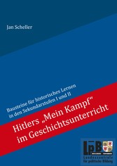 Hitlers &quot;Mein Kampf&quot; im Geschichtsunterricht