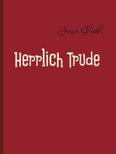 Herrlich Trude