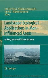 Landscape Ecological Applications in Man-Influenced Areas