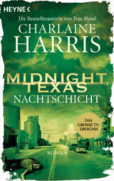 Midnight, Texas - Nachtschicht