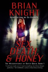 Sex, Death, & Honey