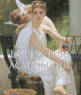 La Peinture Académique